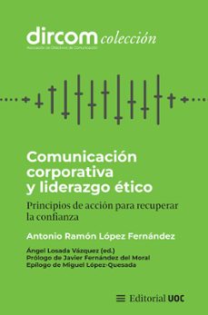 comunicacin corporativa  y liderazgo tico (ebook)-antonio ramn lpez fernndez-ngel losada vzquez-9788411662130