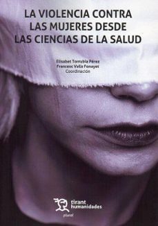 violencia contra las mujeres desde las ciencias de la salud-e. torrubia-9788411830430