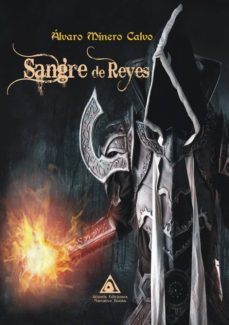 sangre de reyes-alvaro minero calvo-9788412065930