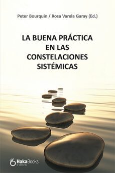 la buena practica de las constelaciones sistemicas-9788412139730