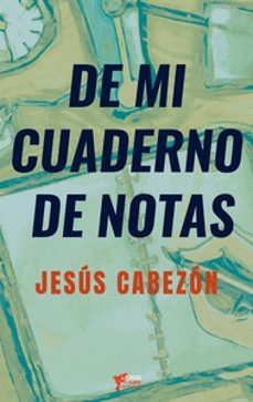 de mi cuaderno de notas-jesus cabezon-9788412521030