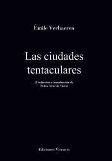 las ciudades tentaculares-9788412529630