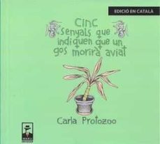 cinc senyals que indiquen que un gos morira aviat-carla protozoo-9788412555530