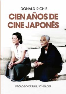cien años de cine japones-donald ritchie-9788412602630