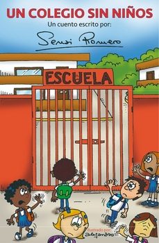 un colegio sin niños-9788412726930