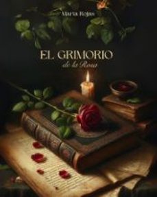el grimorio de la rosa-marta rojas-9788412761030