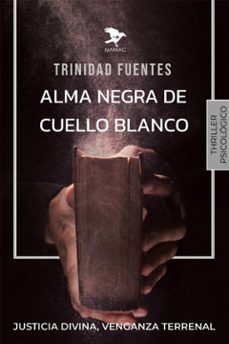 alma negra de cuello blanco (ebook)-trinidad fuentes-9788412844030
