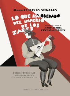 lo que ha quedado del imperio de los zares-manuel chaves nogales-9788412926330