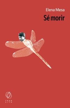 se morir (ebook)-elena mesa-9788412977530