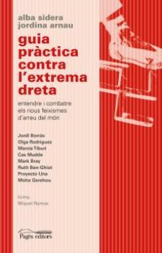 guia practica contra l extrema dreta-jordina arnau roig-alba sidera gallart-9788413033730