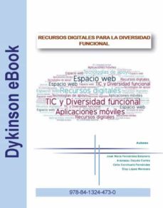recursos digitales para la diversidad funcional. (ebook)-jose maria; cejudo cortes, aranzazu; corchuelo fernandez, celia; lopez meneses, eloy fernandez batanero-9788413244730