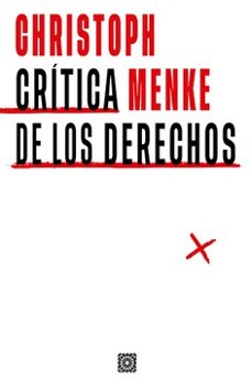 critica de los derechos-christoph menke-9788413696430