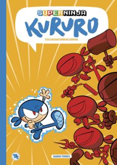 superninja kururo (euskera)-marko torres-9788413715230
