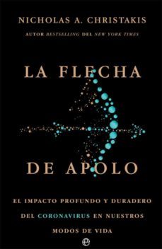 la flecha de apolo-nicholas a. christakis-9788413841830