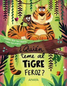 ¿quien teme al tigre feroz?-manuel rios san martin-charo san martin-9788414342930
