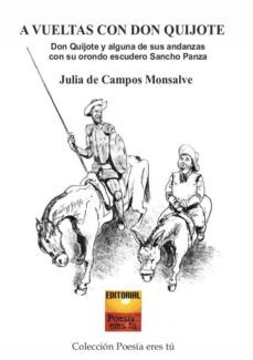 a vueltas con don quijote-julia de campos monsalve-9788415006930