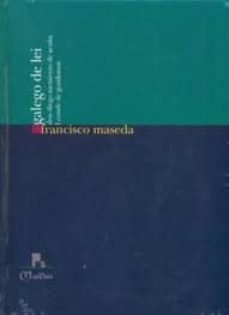 galego de lei. don diego sarmiento de acuña, i conde de gondomar-francisco maseda-9788415086130