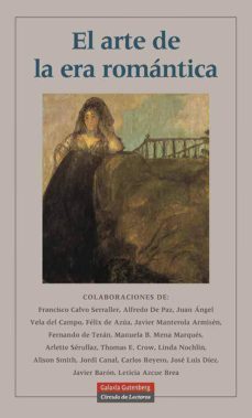 el arte en la era romantica-9788415472230
