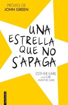 una estrella que no s apaga-esther earl-9788415745730