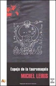 espejo de la tauromaquia-michel leiris-9788415757030