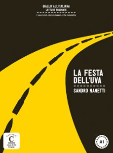 la festa dell uva. colec. "giallo all italiana". libro + cd.-9788416057030