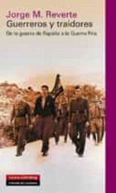guerreros y traidores (ebook)-jorge martinez reverte-9788416072330