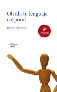 olvida tu lenguaje corporal (ebook)-javier cebreiros-9788416256730