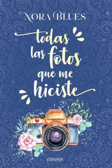 todas las fotos que me hiciste (ebook)-nora blues-9788416496730
