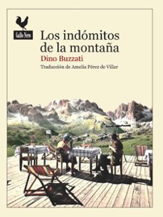 los indomitos de la montaña-dino buzzati-9788416529230