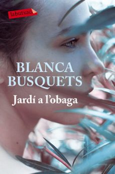 jardi a l obaga-blanca busquets-9788416600830