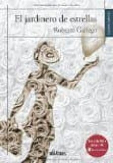 el jardinero de estrellas-roberto gallego-9788416627530