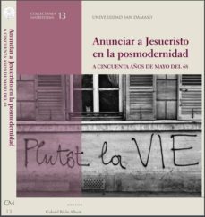 anunciar a jesucristo en la posmodernidad-9788416639830