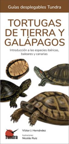 tortugas de tierra y galapagos - guias desplegables tundra-victor j. hernandez-9788416702930