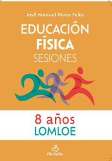 educacion fisica sesiones 8 años-9788416740130