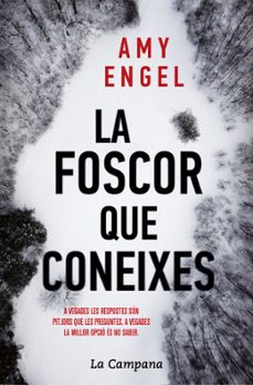 la foscor que coneixes-amy engel-9788416863730