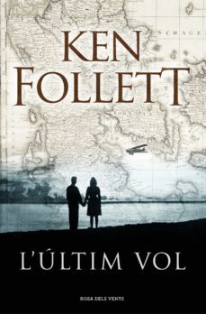 l'últim vol-ken follett-9788416930630