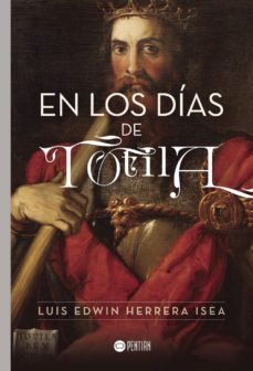 en los dias de totila-luis edwin herrera isea-9788416953530