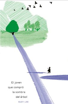 el joven que compro la sombra del arbol-9788416985630