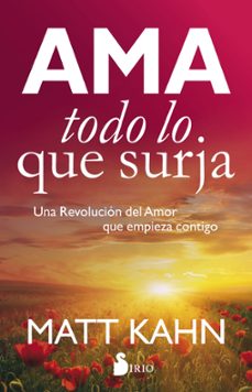 ama todo lo que surja-matt kahn-9788417030230