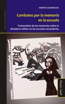 combates por la memoria en la escuela (ebook)-martin roberto legarralde-9788417133030