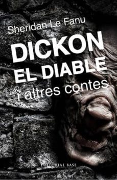 Imagen Principal de DICKON EL DIABLE I ALTRES CONTES