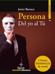persona: del yo al tu-javier barraca mairal-9788417185930