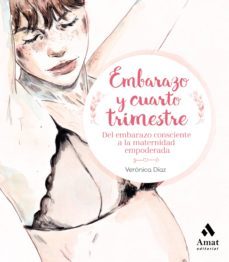 embarazo y cuarto trimestre-veronica diaz aznar-9788417208530