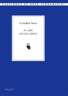 el aire de los libros (ebook)-cristobal serra-9788417264130