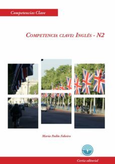 competencia clave: competencia ingles n2-maria padin fabeiro-9788417328030