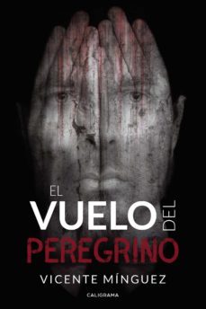(ibd) el vuelo del peregrino-vicente minguez-9788417335830