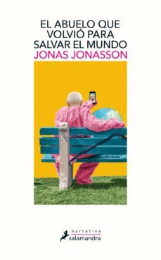 el abuelo que volvió para salvar el mundo (ebook)-jonas jonasson-9788417384630