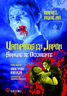 vampiros en japon. sangre de occidente-daniel aguilar-9788417419530