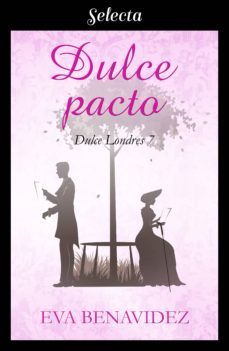 dulce pacto (dulce londres 7) (ebook)-eva benavidez-9788417606930
