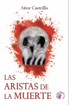 las aristas de la muerte (ebook)-aitor castrillo-9788417634230